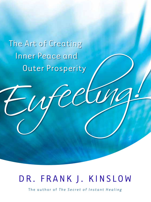 Title details for Eufeeling! by Frank J. Kinslow, Dr. - Available